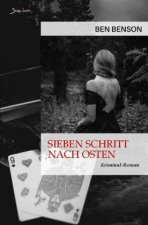 Sieben Schritt nach Osten