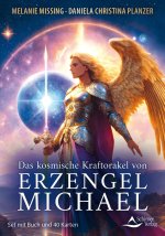 Das kosmische Kraftorakel von Erzengel Michael