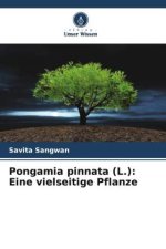 Pongamia pinnata (L.): Eine vielseitige Pflanze