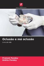 Oclus?o e má oclus?o