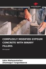 COMPLEXLY MODIFIED GYPSUM CONCRETE WITH BINARY FILLERS
