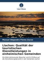 Llachon: Qualität der touristischen Dienstleistungen in einheimischen Gemeinden