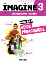 Imagine 3 - A2.1 - Guide pédagogique papier - 3 unités
