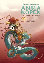 ANNA KOPEK Y EL CORAZON DEL DRAGON