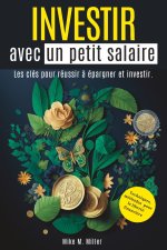 INVESTIR AVEC UN PETIT SALAIRE