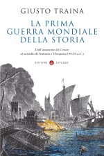 prima guerra mondiale della storia. Dall’assassinio di Cesare al suicidio di Antonio e Cleopatra (44-30 a.C.)