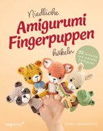 Niedliche Amigurumi-Fingerpuppen häkeln