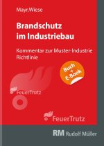 Kommentar zur Muster-Industriebau-Richtlinie - mit E-Book (PDF)
