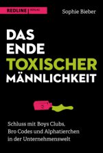 Vom Ende toxischer Männlichkeit