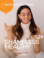 SHAMELESS HEALTHY