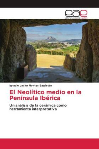 El Neolítico medio en la Península Ibérica