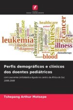 Perfis demográficos e clínicos dos doentes pediátricos