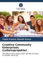Creative Community Enterprises (Lebensprojekte)