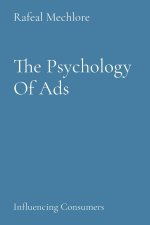 The Psychology Of Ads