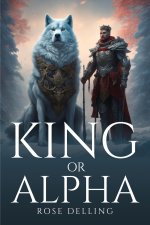 King And Alpha