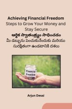 Achieving Financial Freedom