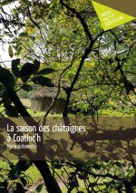 La saison des châtaignes à Coatloc’h