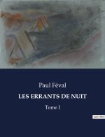 ERRANTS DE NUIT