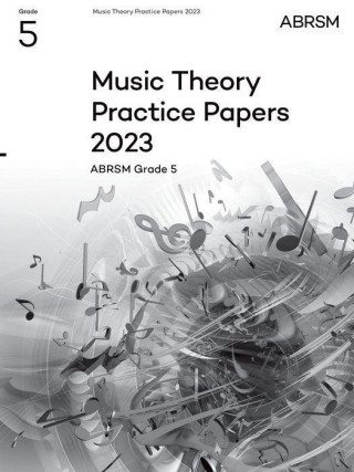 Music Theory Practice Papers 2023, ABRSM Grade 5 (Paperback, Book)