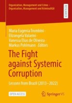 The Fight against Systemic Corruption