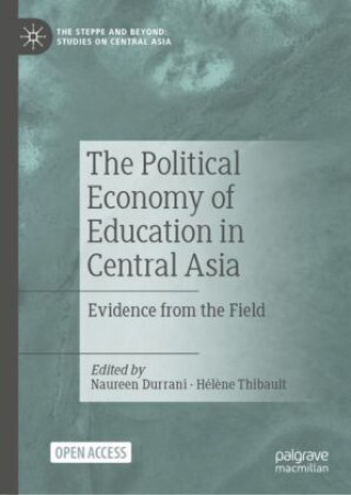 The Political Economy of Education in Central Asia