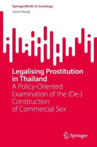 Legalising Prostitution in Thailand