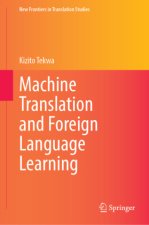 Machine Translation and Foreign Language Learning