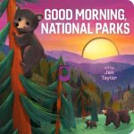 GOOD MORNING NATIONAL PARKS