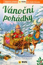 Vánoční pohádky - Báječné příběhy pro malé čtenáře