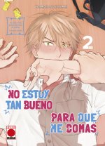 NO ESTOY TAN BUENO PARA QUE ME COMAS 02