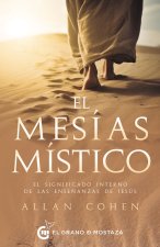 EL MESIAS MISTICO