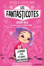 APREN A LLEGIR AMB LES FANTASTICOTES 7. LA ROSA I LES PETJADES MISTERIOSES