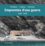 EMPREMTES D'UNA GUERRA 1936-1939