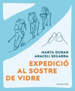 EXPEDICIO AL SOSTRE DE VIDRE