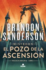 EL POZO DE LA ASCENSION NACIDOS DE LA BRUMA MISTBORN 2