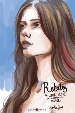 RETALES DE UNA VIDA SIN MÉTRICA NI RIMA