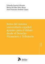 RETOS DEL SISTEMA UNIVERSITARIO ESPAÑOL APUNTES PARA EL DEBATE DESDE E