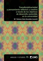 TRANSDISCIPLINARIEDAD Y PENSAMIENTO REFLEXIVO Y CREATIVO A T