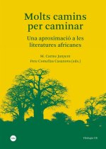 MOLTS CAMINS PER CAMINAR