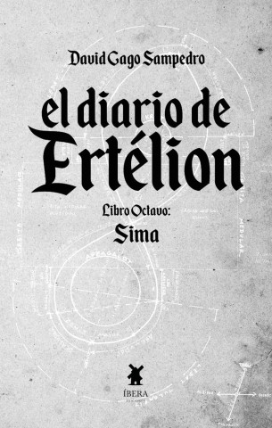 EL DIARIO DE ERTELION LIBRO OCTAVO SIMA