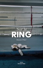 Sur le ring