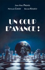 Un coup d’avance !
