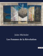 FEMMES DE REVOLUTION