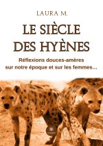 SIECLE HYENES