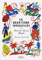 gran fiaba intrecciata