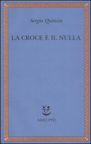 croce e il nulla