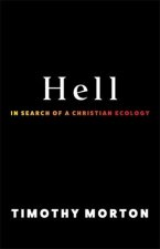 Hell – In Search of a Christian Ecology