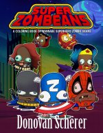 Super ZomBeans