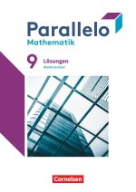 Parallelo 9. Schuljahr. Niedersachsen - Lösungen zum Schülerbuch