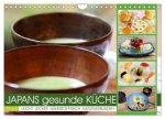 Japans gesunde Küche (Wandkalender 2024 DIN A4 quer), CALVENDO Monatskalender